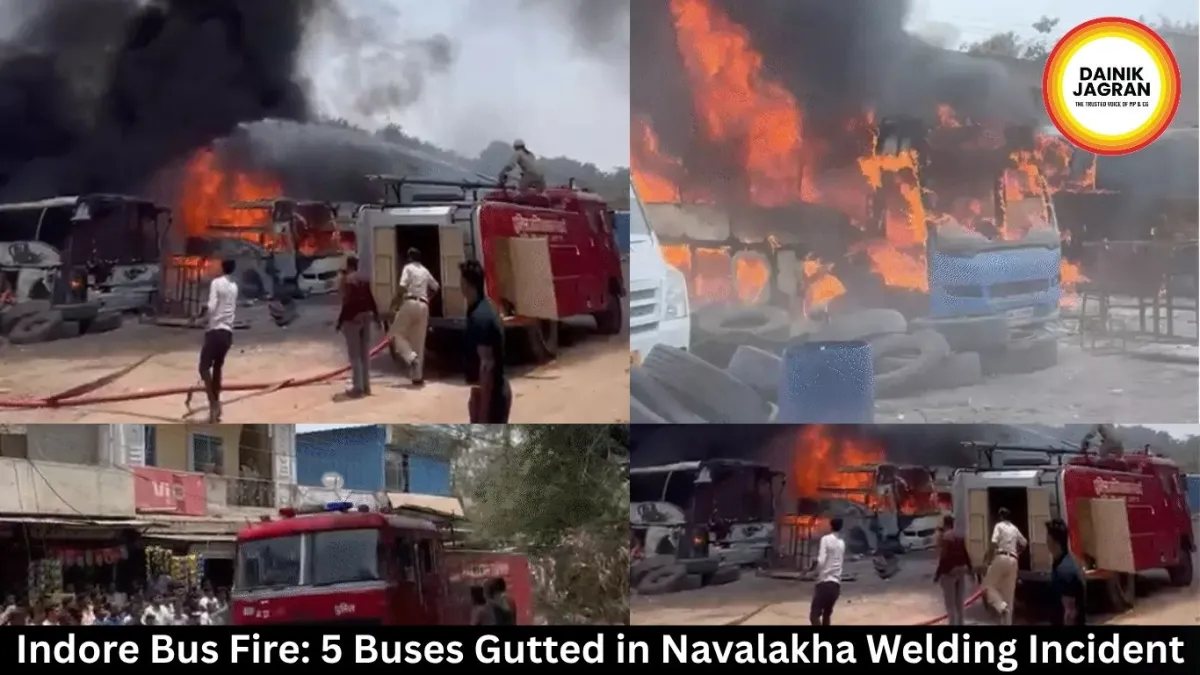 Indore Bus Fire: 5 Buses Gutted in Navalakha Welding Incident - Dainik ...