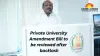 TN Private University Amendment Bill to be reviewed after backlash, says Education Minister