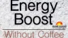  9 Natural Ways to Boost Energy Without Coffee or Energy Drinks in 2025