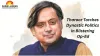 Tharoor Torches Dynastic Politics in Blistering Op-Ed;Congress MP says Nehru-Gandhi legacy turned leadership into ‘birthright’