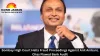 Bombay High Court Halts Fraud Proceedings Against Anil Ambani, Cites Flawed Bank Audit
