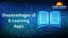 Disadvantages of E-Learning Apps Raise Concerns Among Students and Educators