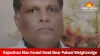 Rajasthan Man Found Dead Near Palwal Weighbridge; Family Blames Owner Rakesh Singhal, Seeks High-Level Probe