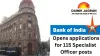 Bank of India Recruitment: 115 Specialist Officer Posts, Online Applications Open Until November 30
