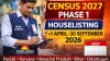 Centre Notifies Phase I of Census 2027; Houselisting to Run from April to September 2026