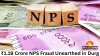 ₹1.19 Crore NPS Fraud Unearthed in Durg; 15 Living Account Holders Declared Dead to Withdraw Funds