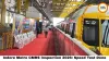 Indore Metro CMRS Inspection 2026: Speed Test Done, Safety Certified — Is Indore Finally Getting Its Full Metro Network This Month?