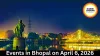 Events in Bhopal on April 6, 2026