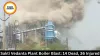 Sakti Vedanta Plant Boiler Blast: 14 Dead, 36 Injured