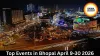 Top Events in Bhopal April 9-30 2026