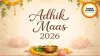 Adhik Masam 2026 Begins May 17, Know Significance & Rituals in India