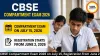 CBSE Compartment Exam 2026 on July 15, Registration from June 2