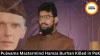 Pulwama Mastermind Hamza Burhan Killed in PoK
