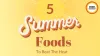Cooling Summer Foods: Indian Diet Tips To Beat The Heat In 2026