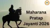 Maharana Pratap Jayanti 2026: Nation Pays Tribute to Symbol of Courage and Self-Respect