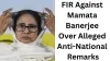 Fresh FIR Against Mamata Banerjee Over Alleged “Anti-National Remarks”, Political Row Escalates
