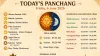 Today’s Panchang: Check Tithi, Muhurat, Rahu Kaal and Auspicious Timings