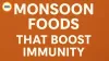 Monsoon Wellness 2026: 10 Natural Immunity-Boosting Foods to Eat