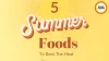 5 Indian Kitchen Staples to Beat Summer Heat Naturally – Expert Tips 2026