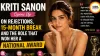 Kriti Sanon Opens Up on Rejections, 15-Month Break and the Role That Won Her a National Award