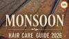 Monsoon Skin and Hair Care: Natural Health Hacks for Rainy Season 2026