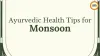 Monsoon Wellness Routine 2026: 5-Minute Ayurvedic Habits for Daily Health
