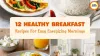 Healthy Monsoon Breakfast for Students: Quick & Nutritious Recipes
