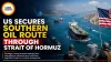 US Secures Southern Oil Route Through Strait of Hormuz