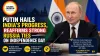 Putin Hails India’s Progress, Reaffirms Strong Russia Ties on Independence Day