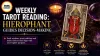 Weekly Tarot Reading: Hierophant Guides Decision-Making