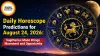 Daily Horoscope Predictions for August 24, 2026: Sagittarius Moon Brings Movement and Opportunity
