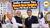 India-France Ties Reach New Heights, Says PM Modi in Paris