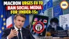 Macron Urges EU to Ban Social Media for Under-15s
