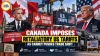 Canada Imposes Retaliatory US Tariffs as Carney Pushes Trade Shift