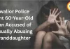 Gwalior Police Hunt 60-Year-Old Man Accused of Sexually Abusing Granddaughter