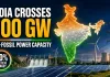 India Crosses 300 GW Non-Fossil Power Capacity, Reaches 60% of 2030 Target