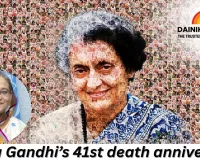 Lessons for Sheikh Hasina on Indira Gandhi’s 41st Death Anniversary