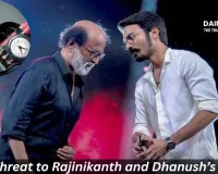 Bomb Threat to Rajinikanth and Dhanush’s Homes Turns Out to Be Fake: Police Conduct Searches After Email Alert