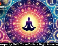 Cosmic Prosperity Shift: Three Zodiacs Begin Abundance Cycle
