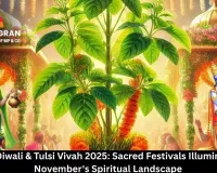  Dev Diwali & Tulsi Vivah 2025: Sacred Festivals Illuminating November's Spiritual Landscape