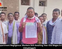 Forest Department Negligence: Workers Still Awaiting Year-Old Wages in Balod, Chhattisgarh