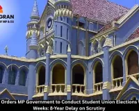 High Court Orders MP Government to Conduct Student Union Elections Within Two Weeks: 8-Year Delay on Scrutiny