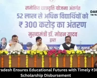 Madhya Pradesh Ensures Educational Futures with Timely ₹300 Crore Scholarship Disbursement 