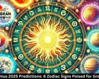  Nostradamus 2025 Predictions: 6 Zodiac Signs Poised for Great Wealth
