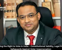 Advocate Anik AM iktear uddin:- Understanding the Right to Vote: Constitutional Validity and Legal Protections in India