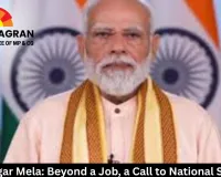 Rozgar Mela: Beyond a Job, a Call to National Service