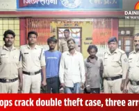 Three Thieves Arrested for Burglary in Two Houses; Police Recover Stolen Goods Worth ₹35,000 from Farmland