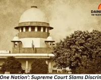 ‘We Are One Nation’: Supreme Court Condemns Discrimination, Says Forcing Hindi or Mocking ‘Lungi’ Unacceptable