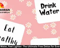 Drink More Water, Feel Lighter: The Ultimate Free Detox for Everyday Glow