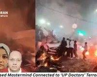 Dubai-Based Handler Linked to ‘UP Doctors’ Terror Module